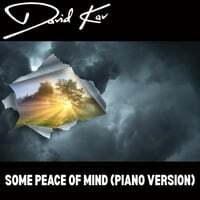 Some Peace Of Mind (Piano Version)