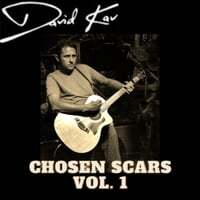 Chosen Scars, Vol. One (Demos, Live Tracks)